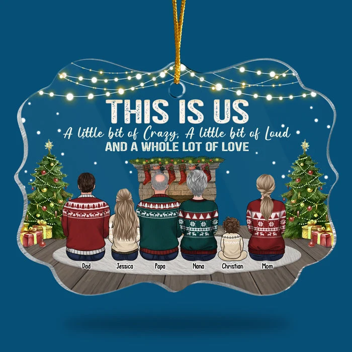 A Little Bit Of Crazy And A Whole Lot Of Love - Personalized Custom Benelux Shaped Acrylic Christmas Ornament - Gift For Family, Christmas Gift - Image 3