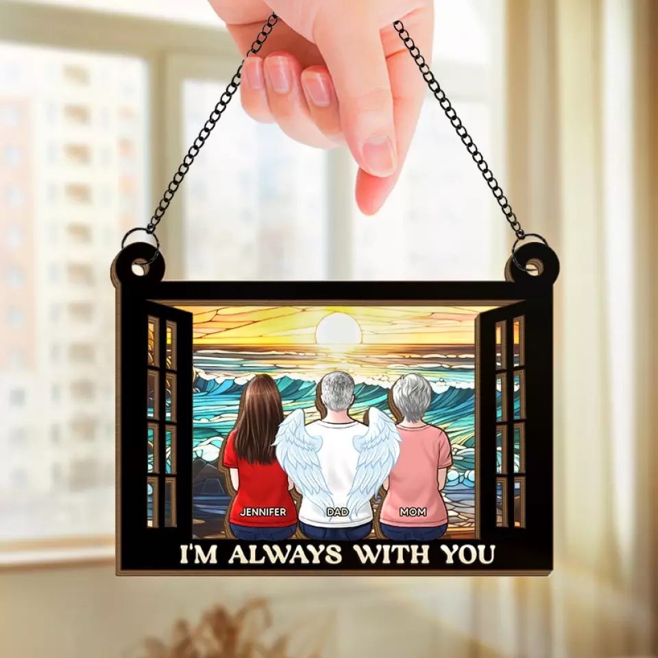 Always Remembered, Forever Loved - Memorial Personalized Window Hanging Suncatcher - Sympathy Gift For Family Members - Image 3