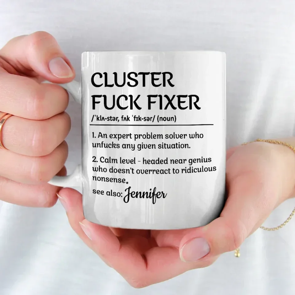 Cluster Fixer Definition - Coworker Personalized Custom Mug - Gift For Coworkers, Work Friends, Colleagues - Image 3