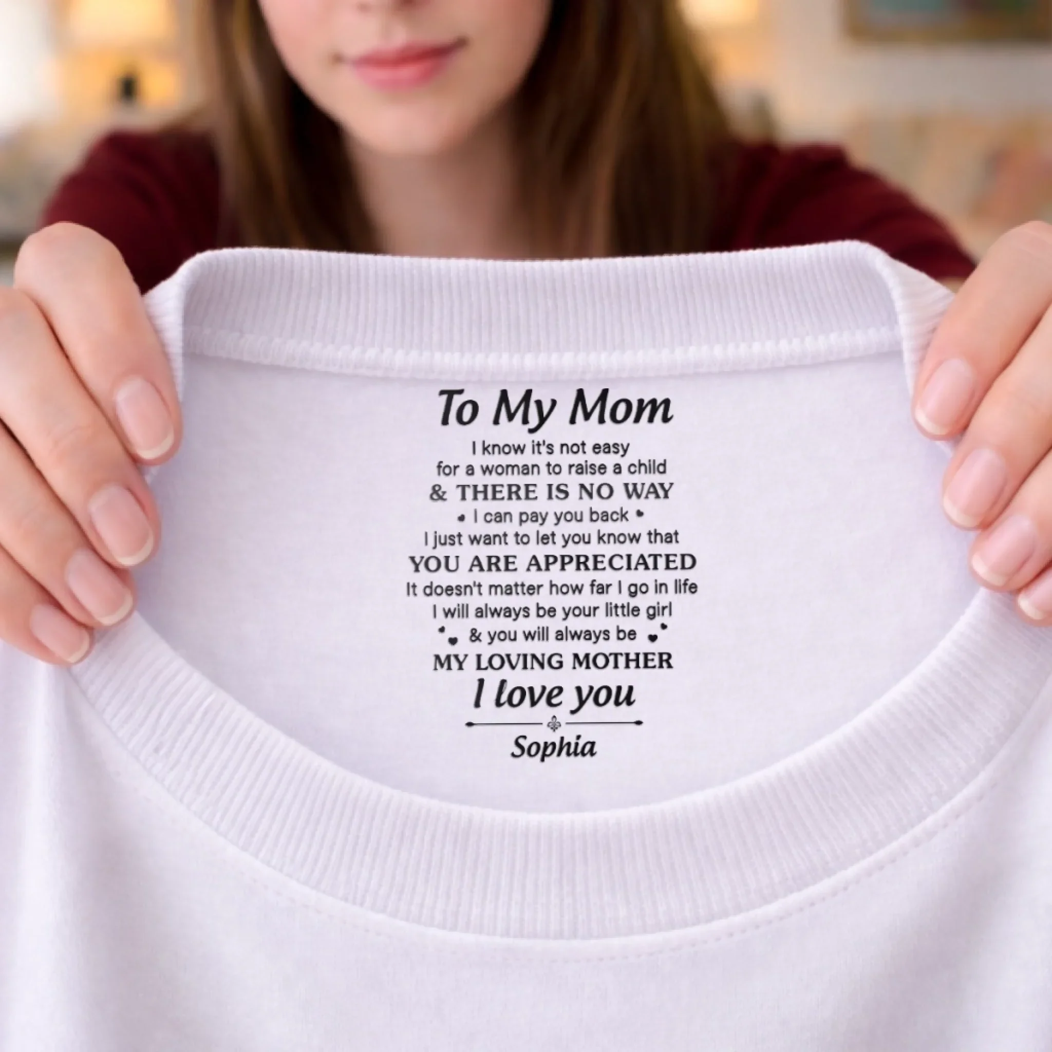 Custom Inside Neck Print T-Shirt - Personalized Mother's Day Birthday Gifts For Mom - I Carry Your Love With Me - Image 14