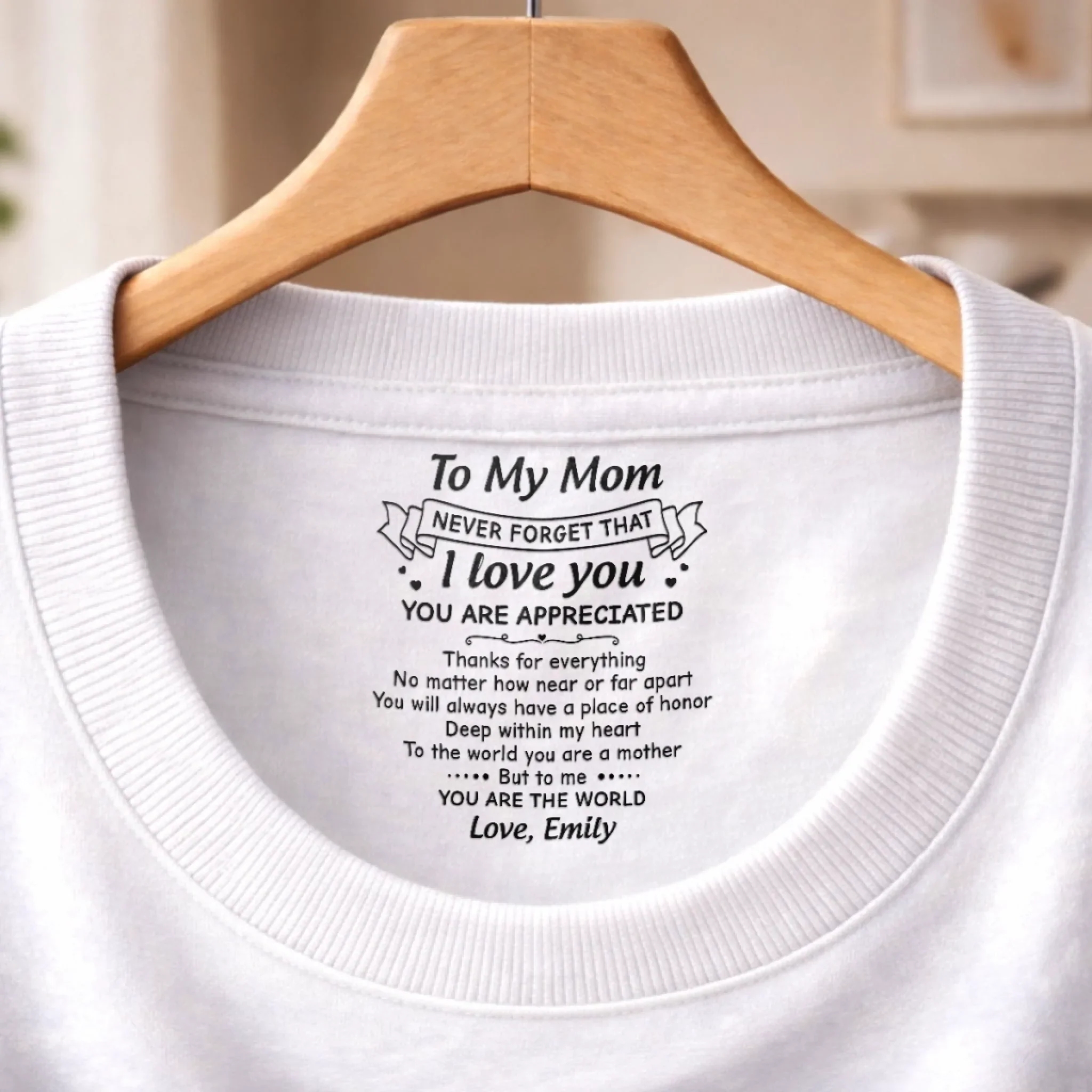 Custom Inside Neck Print T-Shirt - Personalized Mother's Day Birthday Gifts For Mom - Thank You For Being My Mom - Image 11