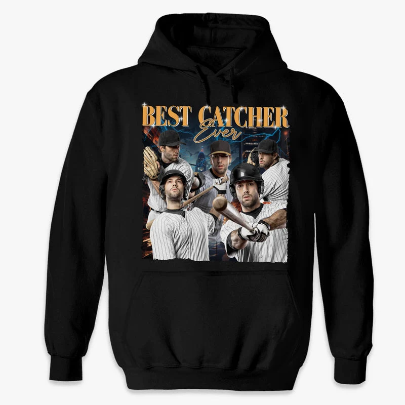 Custom Photo Best Catcher Ever - Baseball Personalized Custom Unisex T-shirt, Hoodie, Sweatshirt - Gift For Baseball Players, Baseball Lovers - Image 5