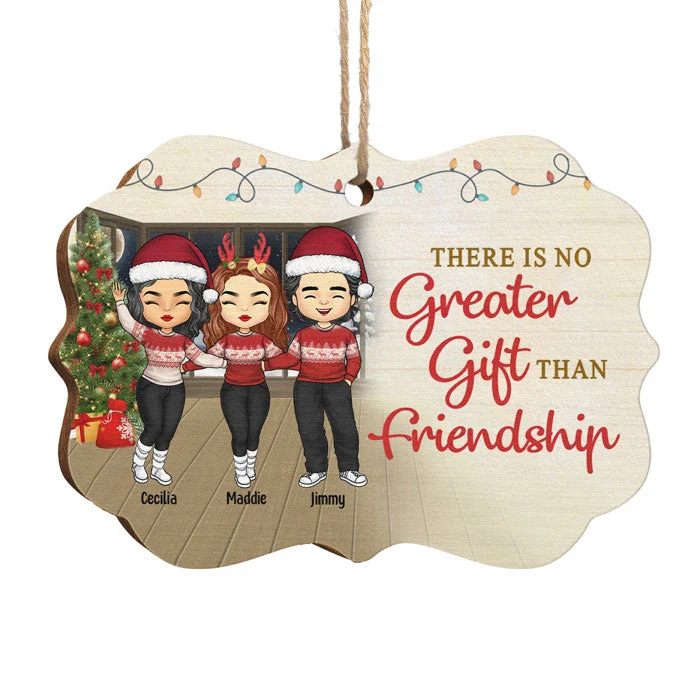 Friendship Is The Greatest Gift - Personalized Custom Benelux Shaped Wood Christmas Ornament - Gift For Bestie, Best Friend, Sister, Birthday Gift For Bestie And Friend, Christmas Gift - Image 2