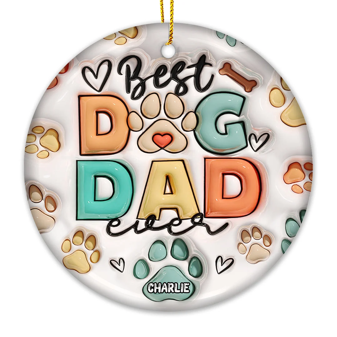 Happy Christmas Best Dog Dad Dog Mom Ever - Dog Personalized Custom Ornament - Ceramic Round Shaped - Christmas Gift For Pet Owners, Pet Lovers - Image 3