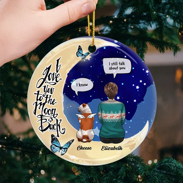I Love You To The Moon And Back - Personalized Custom Round Shaped Ceramic Christmas Ornament - Memorial Gift, Sympathy Gift, Christmas Gift - Image 2