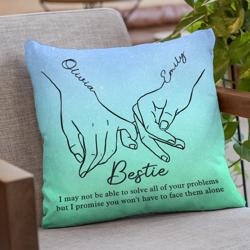 I’m Here For You Always - Bestie Personalized Custom Pillow - Gift For Best Friends, BFF, Sisters - Image 2