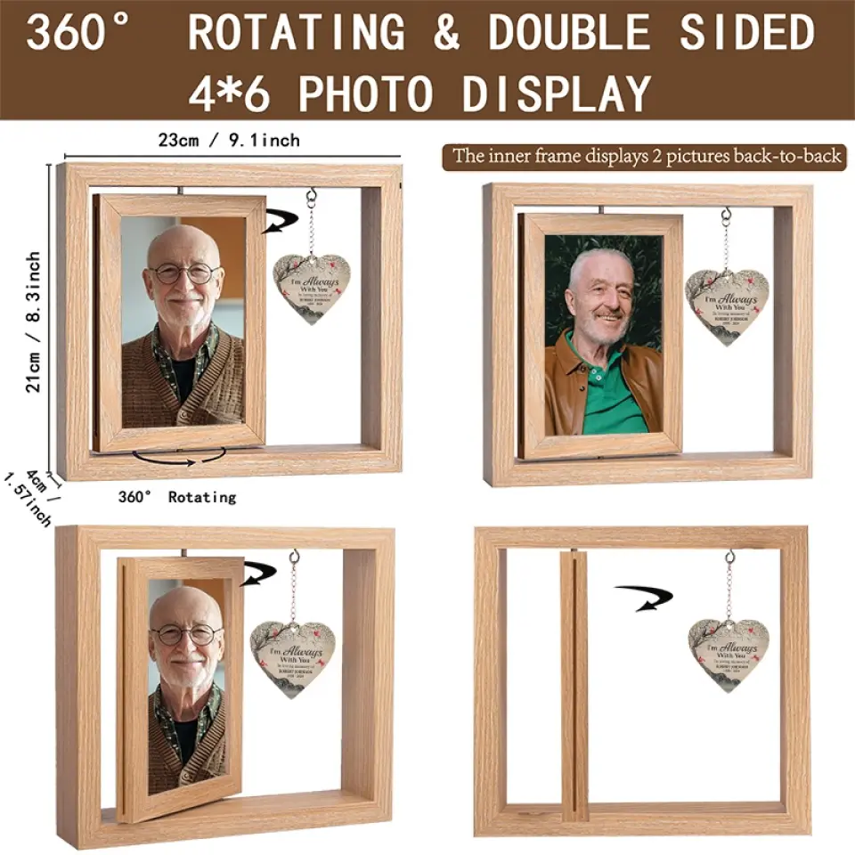 I'm Always With You - Memorial Personalized Custom Rotating Wooden Picture Frame - Sympathy Gift For Family Members - Image 5