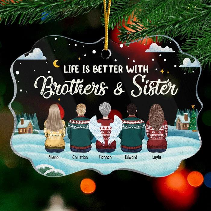 Life Is Better With Siblings - Personalized Custom Benelux Shaped Acrylic Christmas Ornament - Gift For Siblings, Christmas Gift - Image 2