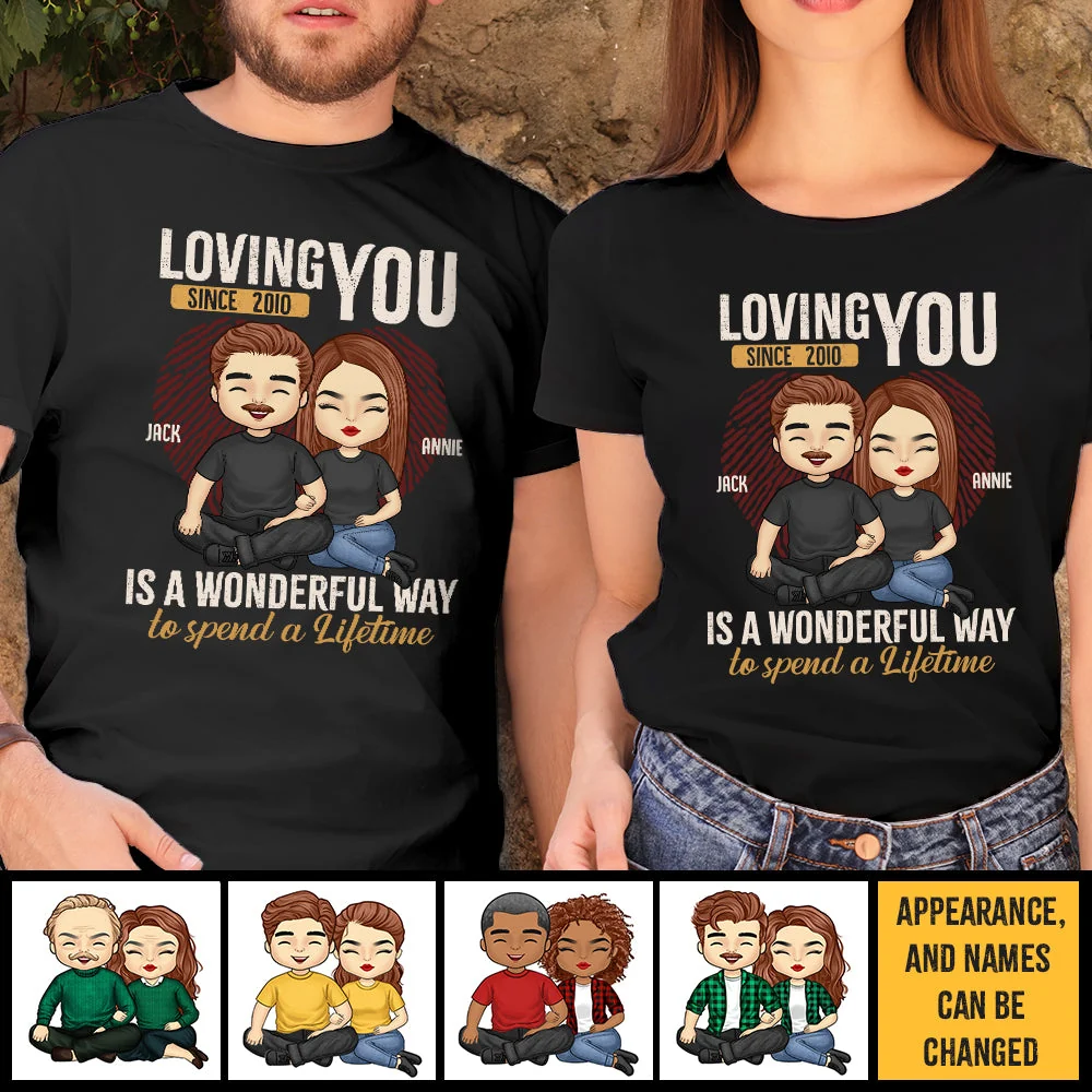 Loving You Is A Wonderful Way - Personalized Unisex T-Shirt, Hoodie, Sweatshirt - Gift For Couple, Husband Wife, Anniversary, Engagement, Wedding, Marriage Gift - Image 5