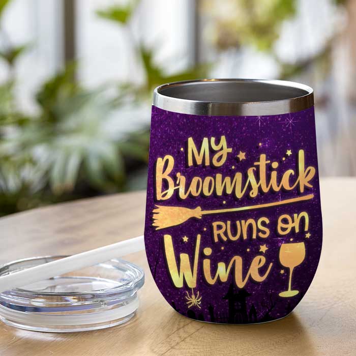 My Broomstick Runs On Wine - Personalized Witch Wine Tumbler - Gift For Witches, Gift For Yourself, Halloween Gift - Image 2