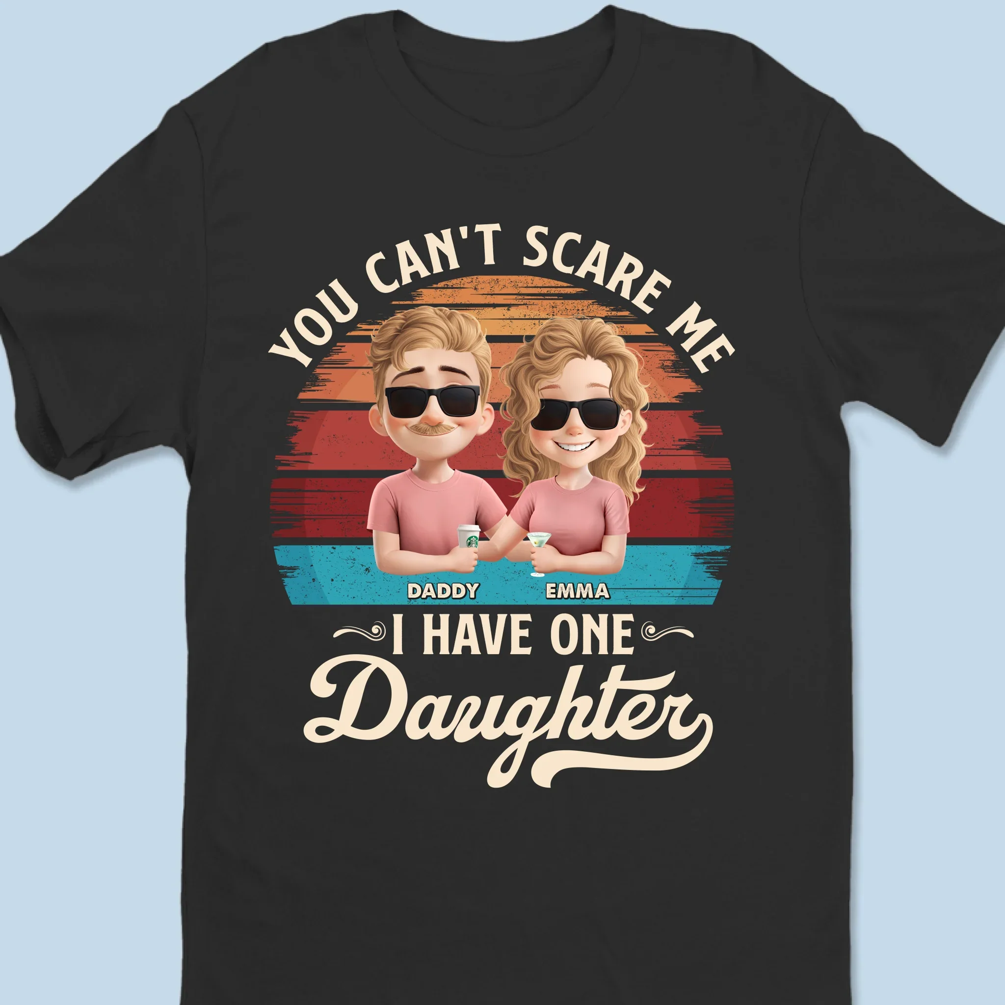 Nothing Scares Me, I Have A Daughter - Family Personalized Custom Unisex T-shirt, Premium T-shirt, Hoodie - Father's Day, Gift For Dad - Image 2