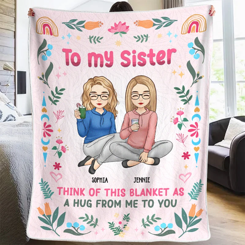 To My Beloved Sister - Bestie Personalized Custom Blanket - Christmas Gift For Best Friends, BFF, Sisters - Image 3