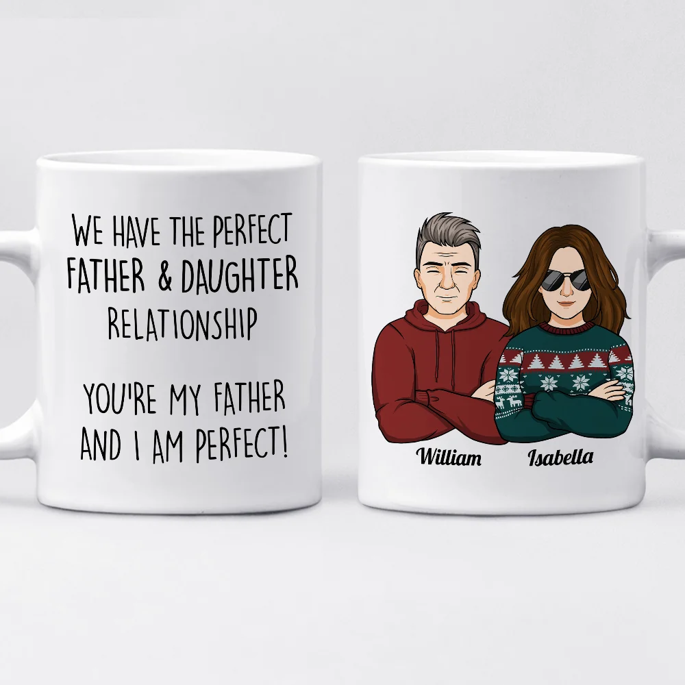 We Have The Perfect Relationship - Family Personalized Mug - Gift For Family Members - Image 2