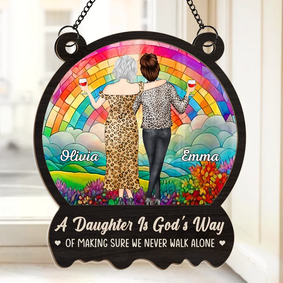 We Never Walk Alone - Family Personalized Window Hanging Suncatcher - Gift For Mom, Daughter