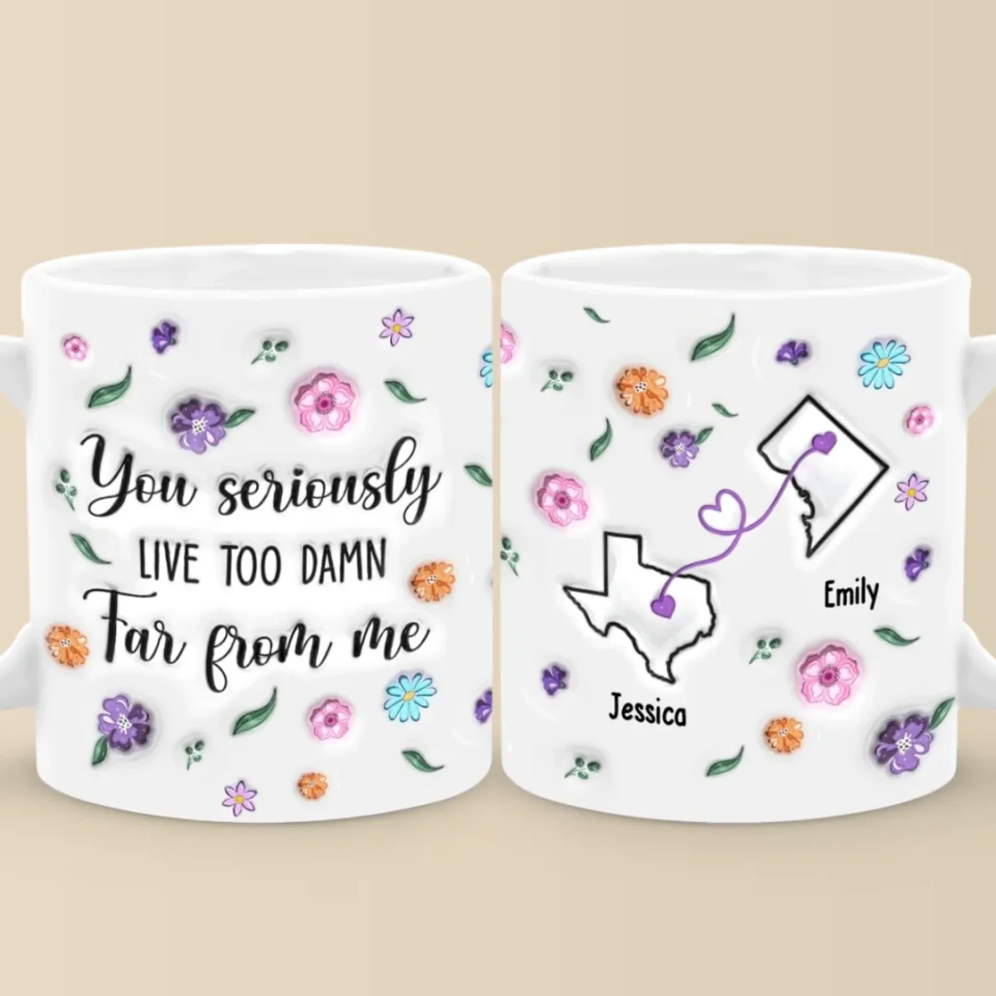 Long Distance You’re Too Far, But Forever Close - Bestie Personalized Custom 3D Inflated Effect Printed Mug - Gift For Best Friends, BFF, Sisters